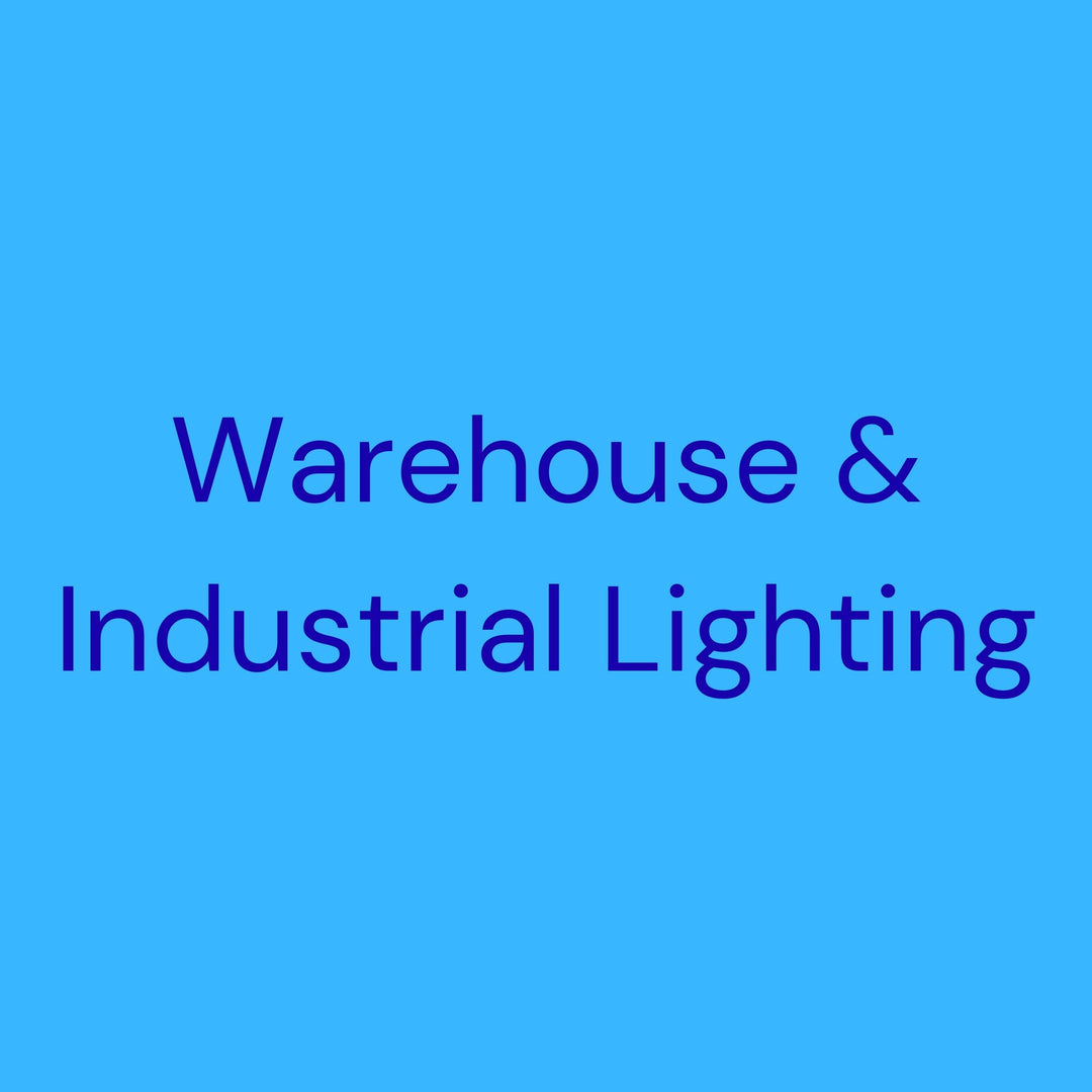 Warehouse & Industrial Lighting