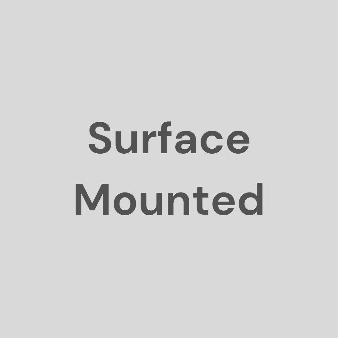 Surface Mounted